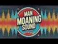 Realistic Male Moaning Sound Effect High-Quality for Projects
