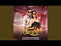 Lagu Jawani Chocolate Bhail Ba