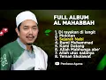Download Lagu TERBARU | AL MAHABBAH WALISONGO FULL ALBUM 2025 TERBAIK