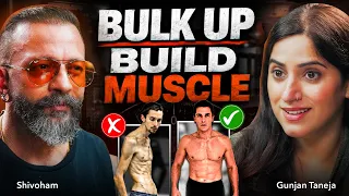 SKINNY → STRONG | The Science of Getting BIG 💪 | Shivohaam with GunjanShouts