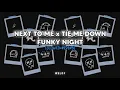 Download Lagu DJ Next To Me x Tie Me Down Funky Night (slowed+reverb)