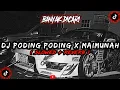 Download Lagu DJ PODING PODING X MAIMUNAH Slowed Reverb🎧