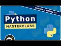 New Python Masterclass Course