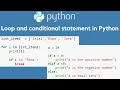 loop for while and conditional statement if elif else in python