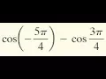 cos - - cos find the exact value