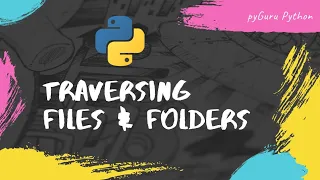 Create folder traverse fetch file info in python