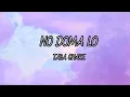 Taba Chake - No Doma Lo ( Lyrics) | Nyishi Song