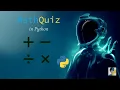 Math Quiz Game using Python Python Exercises