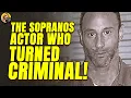 The Sopranos Actor TURNED CRIMINAL LILLO BRANCATO
