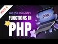 PHP Functions Tutorial for Beginners Built-in User-Defined Array String Functions Explained