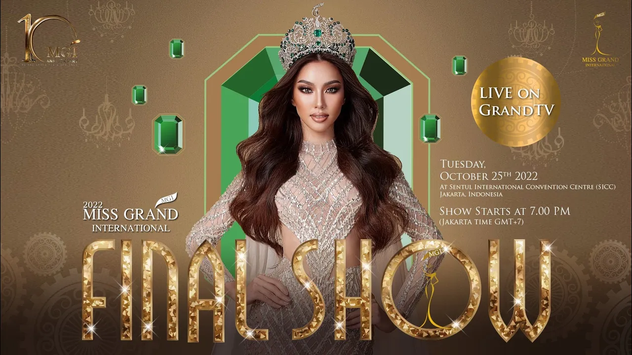 FINAL SHOW - MISS GRAND INTERNATIONAL 2022
