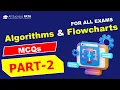 Algorithms Flowcharts MCQs - Part 2 Computer Science Multiple Choice Questions Answers