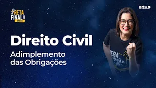 1ª Fase OAB 36º - Direito Civil - Adimplemento das Obrigações