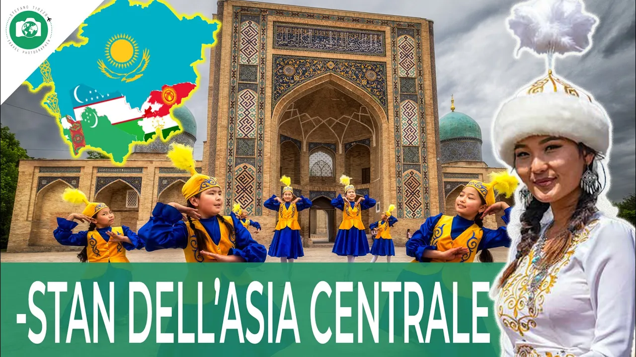 L'ASIA CENTRALE SPIEGATA BENE - COSA SONO E COME SONO NATI GLI -STAN?