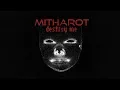 Download Lagu Mitharot - Destroy Me (Mr.Kitty Cover)