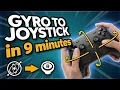 How To Gyro To Joystick in 9 Minutes