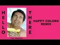 Lagu Dillon Francis - Hello There (ft. Yung Pinch) (Happy Colors Remix)