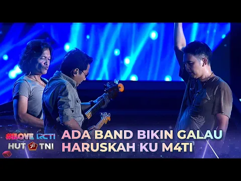 Download MP3 Ada Band - Haruskah Ku M4ti | I LOVE RCTI HUT TNI 78