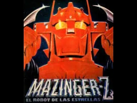 Download MP3 Mazinger Z , El Robot de las Estrellas  ( 1978 ) | Película Completa en Español