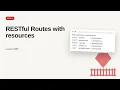 Ruby on Rails - Web development basic Series RESTful Routes with resources