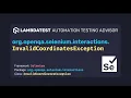 org openqa selenium interactions InvalidCoordinatesException with example