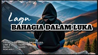 lagu terbaru bahagia dalam luka