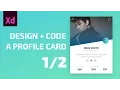 Design Code a Profile Card Adobe XD Tutorial
