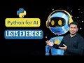 Lists Exercise Python for AI