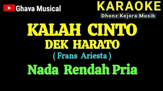 frans ariesta kalah cinto dek harato karaoke nada rendah pria
