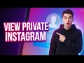 How To View Private Instagram Without Following in 2026 UPDATED