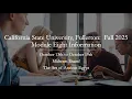 CSUF ONLINE-MODULE EIGHT INFORMATION-FALL 2025