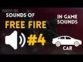 Lagu SOUND OF FREE FIRE #4: IN GAME SOUND \u0026 CAR SOUNDS