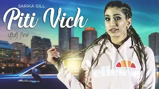 Piti Vich: Sarika Gill (Full Song) Desi Routz | Fateh Shergill | Latest Songs 2018