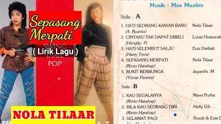 Download Nola Tilaar - Sepasang Merpati (Lirik Lagu) cipt.Rinto Harahap MP3