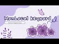 Nonlocal Keyword in Python