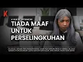 Download Lagu [DRAMA] TIADA MAAF TUK PERSELINGKUHAN