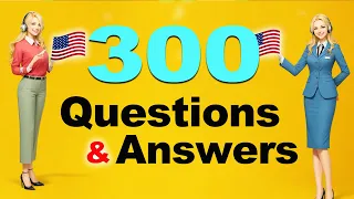 300 Questions and Answers | English Conversation Practice For Beginners | Learn English
