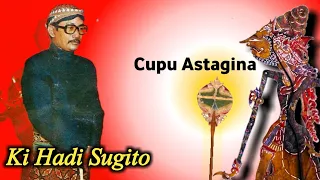 ki hadi sugito senggana angsal cupu manik astagina
