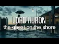 Download Lagu LORD HURON - the ghost on the shore