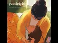 goodnight - Sarah Kang