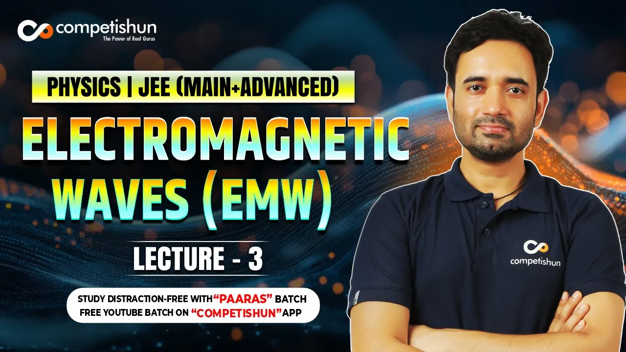 3 Intensity of EM wave | Energy density of EM wave | Poynting vector | Spectrum of EM wave