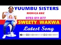 Lagu Sweety Wakwa By Yuumbu Sisters (Official Audio)