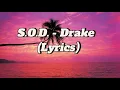 Download Lagu Drake - S.O.D. (Lyrics)