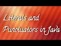 Literals and Punctuators in Java