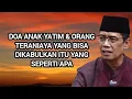 Download Lagu DOA ANAK YATIM \u0026 ORANG TERANIAYA YANG BISA DIKABULKAN SEPERTI APA ? - Nasehat Ustadz Dhanu