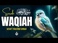Download Lagu Surah Al Waqiah سورة الواقعة | Peaceful Sounds to Clear Your Thoughts | Al-Taqwa TV