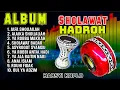 Download Lagu HADROH SHOLAWAT CEK SOUND \