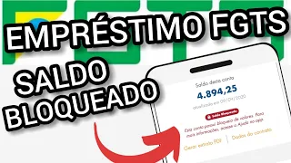 EMPRÉSTIMO FGTS - SALDO BLOQUEADO NO APLICATIVO DO FGTS