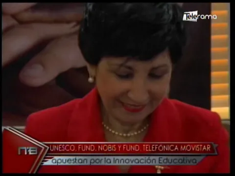 Unesco, Fund. Nobis y Fund. Telefónica Movistar apuestan por la innovación educativa