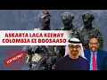 Xogta askarta Colombian-ka ah ee laga daabulo Boosaaso Caasimada